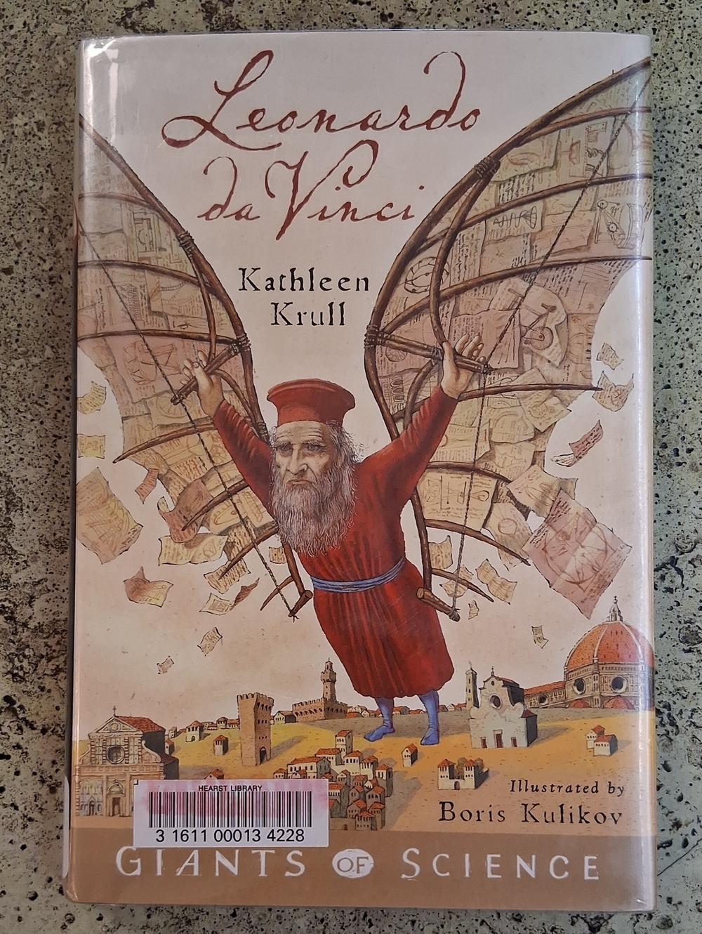 Leonardo Da Vinci By Kathleen Krull Childrens Biography Giants Of Science